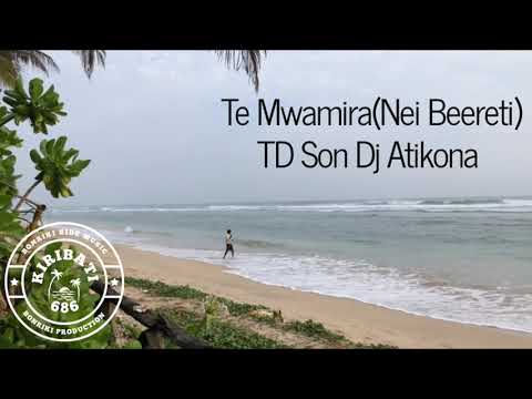 Te Mwamira(Nei Beereti)