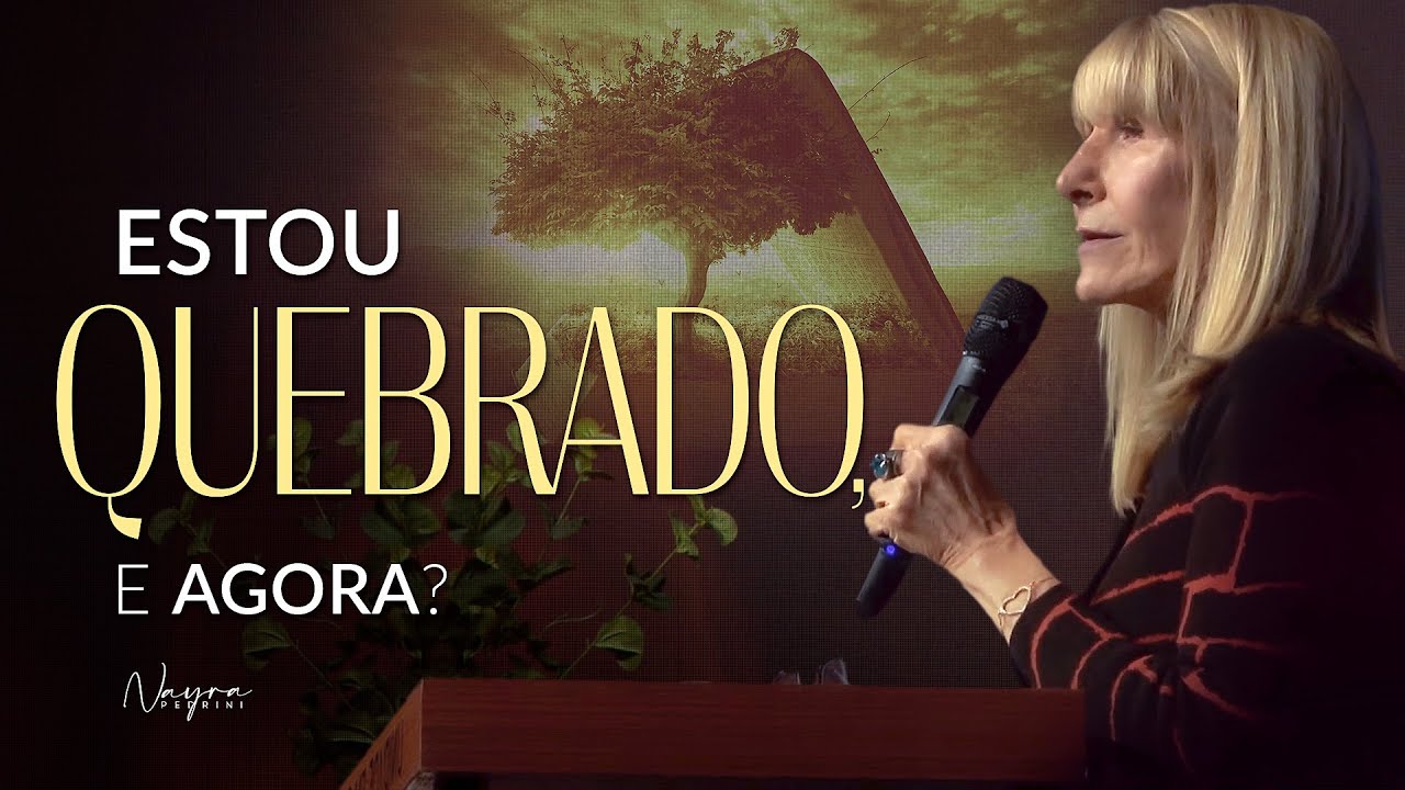 ESTOU QUEBRADO, E AGORA? - Nayra Pedrini