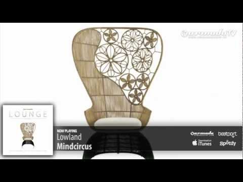 Lowland - Mindcircus (Armada Lounge, Vol. 5)