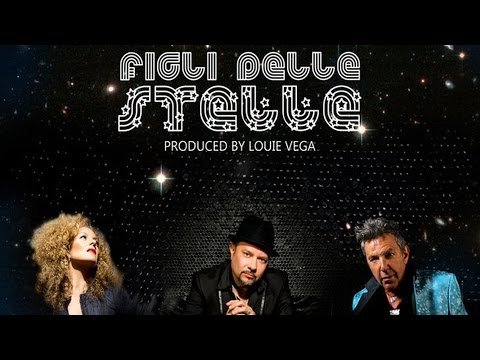 Alan Sorrenti & Anane Vega with Elements Of Life - Figli Delle Stelle (Louie Vega EOL Mix)