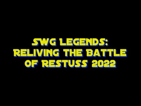 SWG Legends - Battle of Restuss 2022