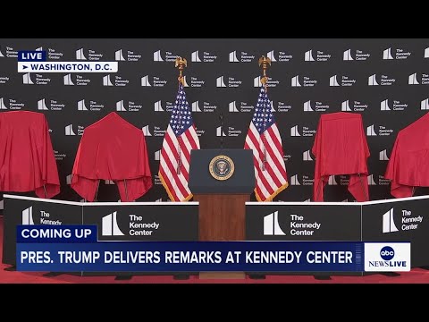 Pres. Trump delivers remarks at Kennedy Center
