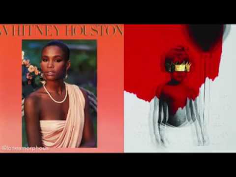 Whitney Houston - how will I know mush up with Rihanna