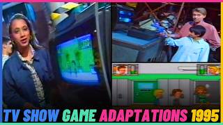 TV Show Game Adaptations in 1995