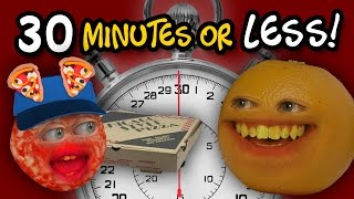Annoying Orange - 30 Minutes or Less