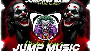 Download lagu JUMP MUSIC 😎TRANCE ! JUMP BASS ! = DVJ SATYAM JHANSI x DJ GOLU x MUKUL JHANSI 🔥 mp3 Download lagu JUMP MUSIC 😎TRANCE ! JUMP BASS ! = DVJ SATYAM JHANSI x DJ GOLU x MUKUL JHANSI 🔥 mp3