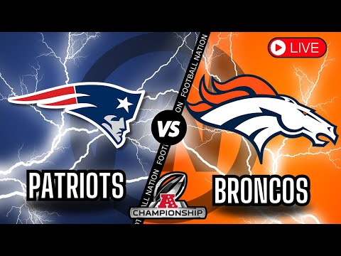 New England Patriots vs Denver Broncos - AFC Championship Game - Live Stream Color Radio Broadcast