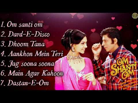 Om shanti om Movies All songs/SRK/Dipika Padukone/HINDI SONGS