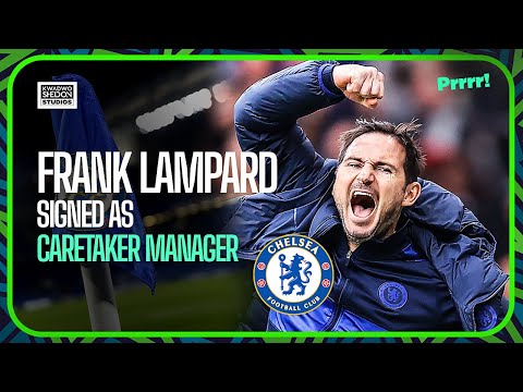 Frank Lampard Has Been Appointed As Caretaker Coach Of Chelsea! A Prrrr Reaction🔥🔥🔥