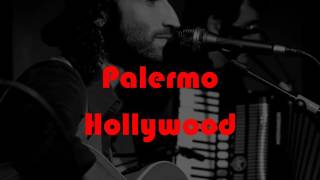 Leiva - Palermo no es Hollywood (Letra)