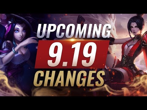 MASSIVE CHANGES: New Buffs & REWORKS Coming in Patch 9.19 - League of Legends