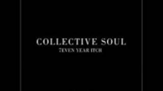 Collective Soul THE WORLD I KNOW