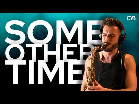Some Other Time - Chad LB Quartet