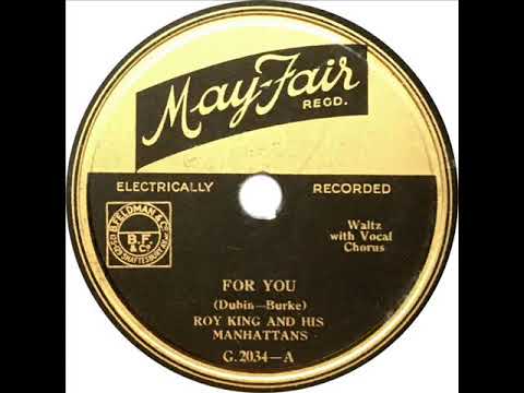 Roy King and his Manhattans (Mark Fisher) - For You (Paul Small)