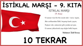 İSTİKLAL MARŞI 9 KITA EZBERLEME - 10 TEKRAR