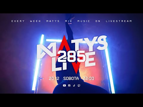 Matys Live : 285  |  20.12.2025
