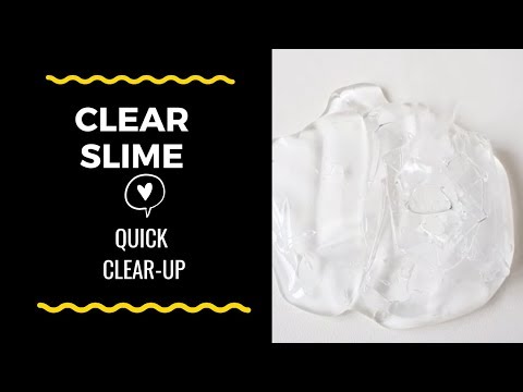 How to make CLEAR SLIME!!!!! Quick clear Up
