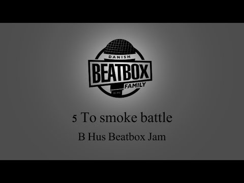DBF Wildcard Beatbox Battle - B-Hus 7 to Smoke