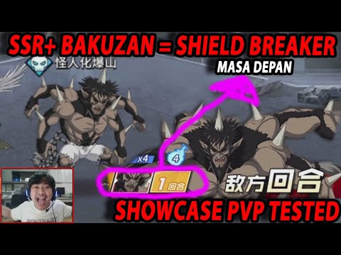 🔥🔥GAMEPLAY SSR+ BAKUZAN ASOSIASI MONSTER [SHILED BREAKER MASA DEPAN] - ONE PUNCH MAN:The Strongest