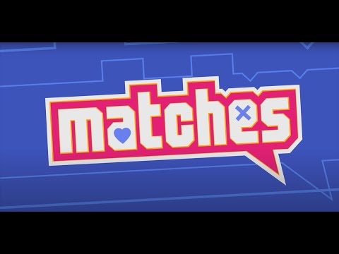 Trailer de Matches (2020)