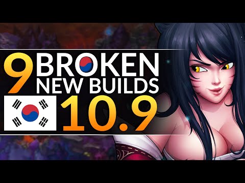 9 NEW BROKEN Korean Builds YOU MUST ABUSE in Patch 10.9 - League of Legends Pro Guide