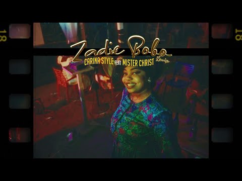 Carina Style - Zadie Bobo Remix Feat Mister Christ (Official Music Video)
