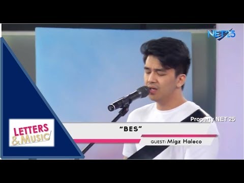 MIGZ HALECO - BES (NET25 LETTERS AND MUSIC)