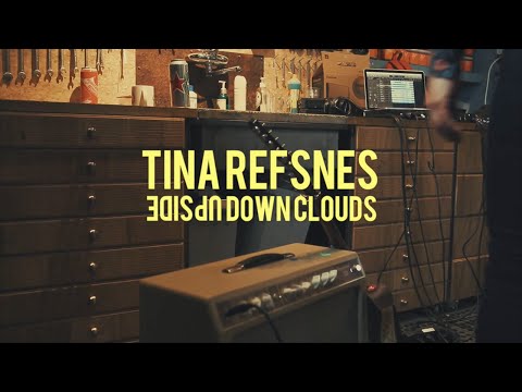 Tina Refsnes - Upside Down Clouds (Live)