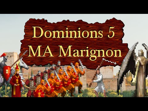 Dominions 5 - MA Marignon - Overview and Basic Strategy