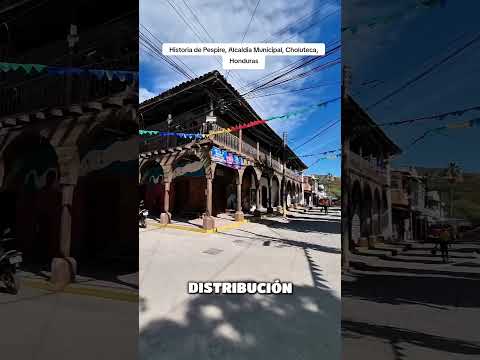 Historia de Pespire, Alcaldia Municipal, Choluteca, Honduras.