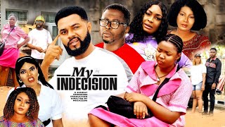 MY INDECISION SEASON 3 ( 2022 NEW MOVIE) ONNY MICHAEL &amp; STEPHEN ODIMGBE Latest Nigerian Movie