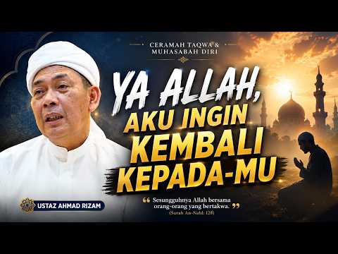 USTAZ AHMAD RIZAM - TANDA DALAM HATI ADA TAQWA