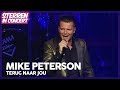 Mike Peterson - Terug naar jou // Sterren in Concert
