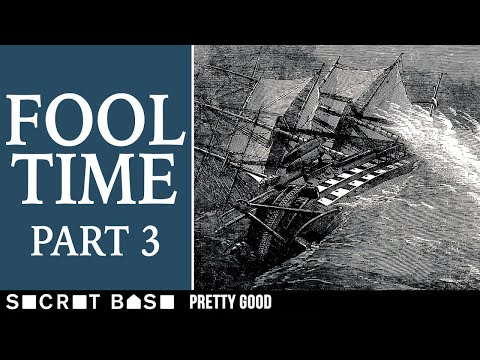 Slapstick and terror on the high seas | Fool Time, Part 3 of 4