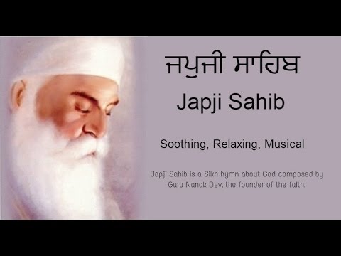 Japji Sahib Full Path (Nitnem) Sikh Prayer | Soothing | Relaxing | Musical Japji sahib