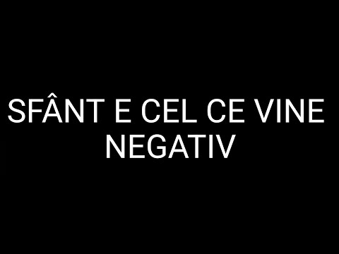 Negativ - Sfânt e Cel ce vine