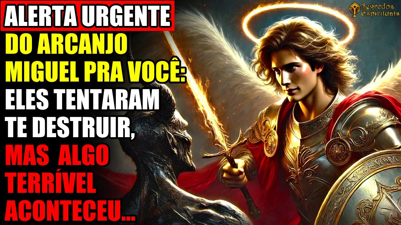 Mensagem URGENTE do Arcanjo Miguel para VOCÊ! Eles Tentaram Te Destruir, mas Algo Terrível Aconteceu