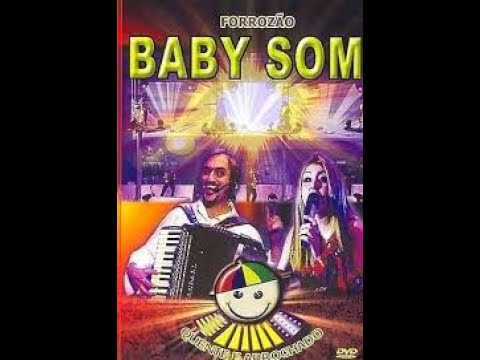 FORROZÃO BABY SOM (DVD Completo)