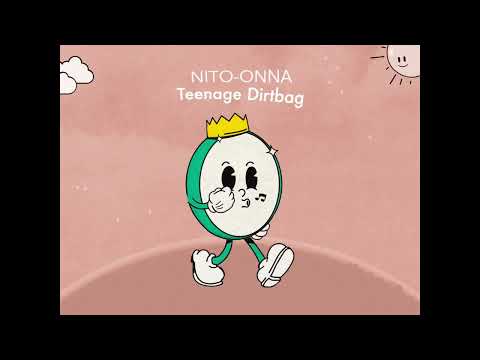 Nito-Onna - Teenage Dirtbag
