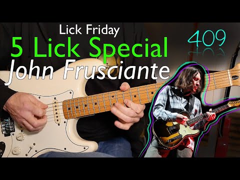 Five John Frusciante Licks RHCP - Guitar Lick Special Week 409