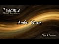 Amber Waves | Evocative (Cinematic Instrumentals)