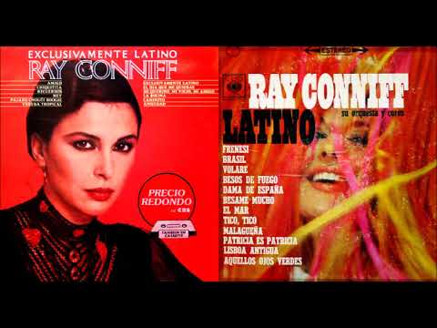 Ray Conniff - Exclusivamente Latino & Latino Su Orquesta Y Coros | Full Albums HQ (1980 - 1981)