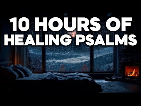 Psalms for Prayers & Sleep with Soothing Rain Sounds | 12 Hours