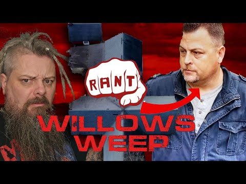 I'm getting SUED again! Willows Weep fallout