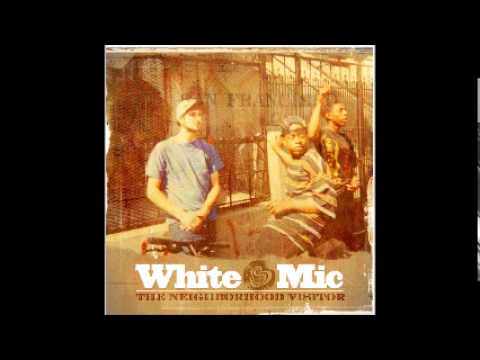 White Mic Ft. Equipto - I Want In