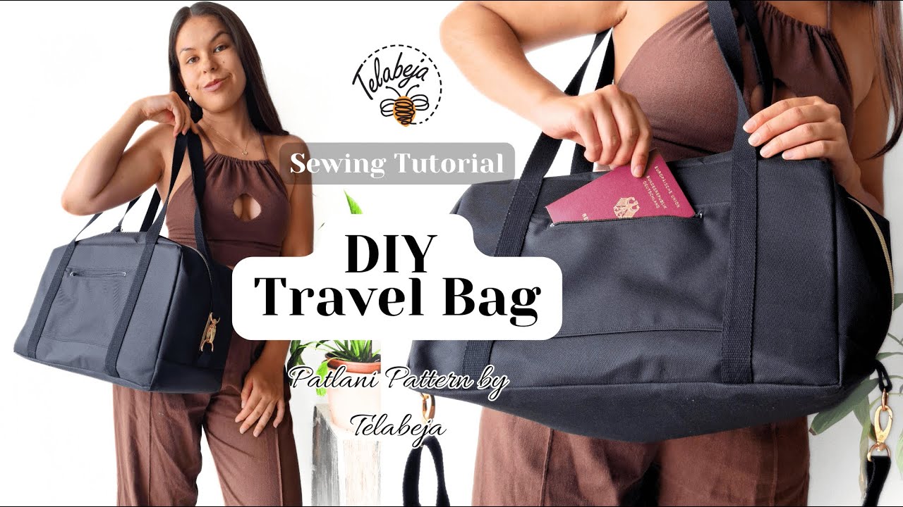 Patlani Travel Bag Tutorial