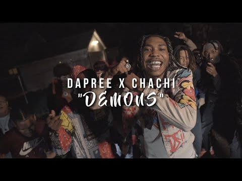Dapree X Chachi - "Demons" (Official Music Video) | Shot By @MuddyVision_
