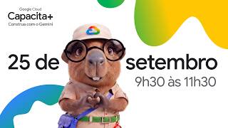 Capacita+: o maior treinamento de IA do Google Cloud no Brasil
