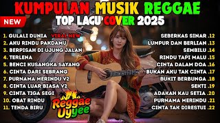 Download lagu Top Hits Spotify Indonesia 2025 Full Album Reggae 🎧🔥 Kumpulan Musik Cover SKA REGGAE Terbaru 2025 mp3