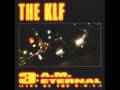 The KLF - 3:AM Eternal. (Guns Of Mu Mu - 12inch)